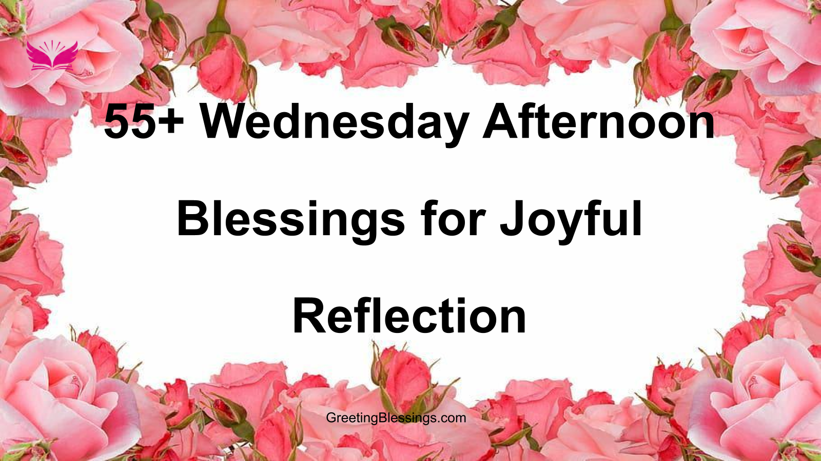 wednesday afternoon blessings