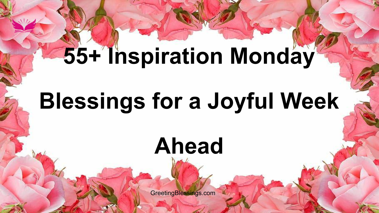 inspiration monday blessings