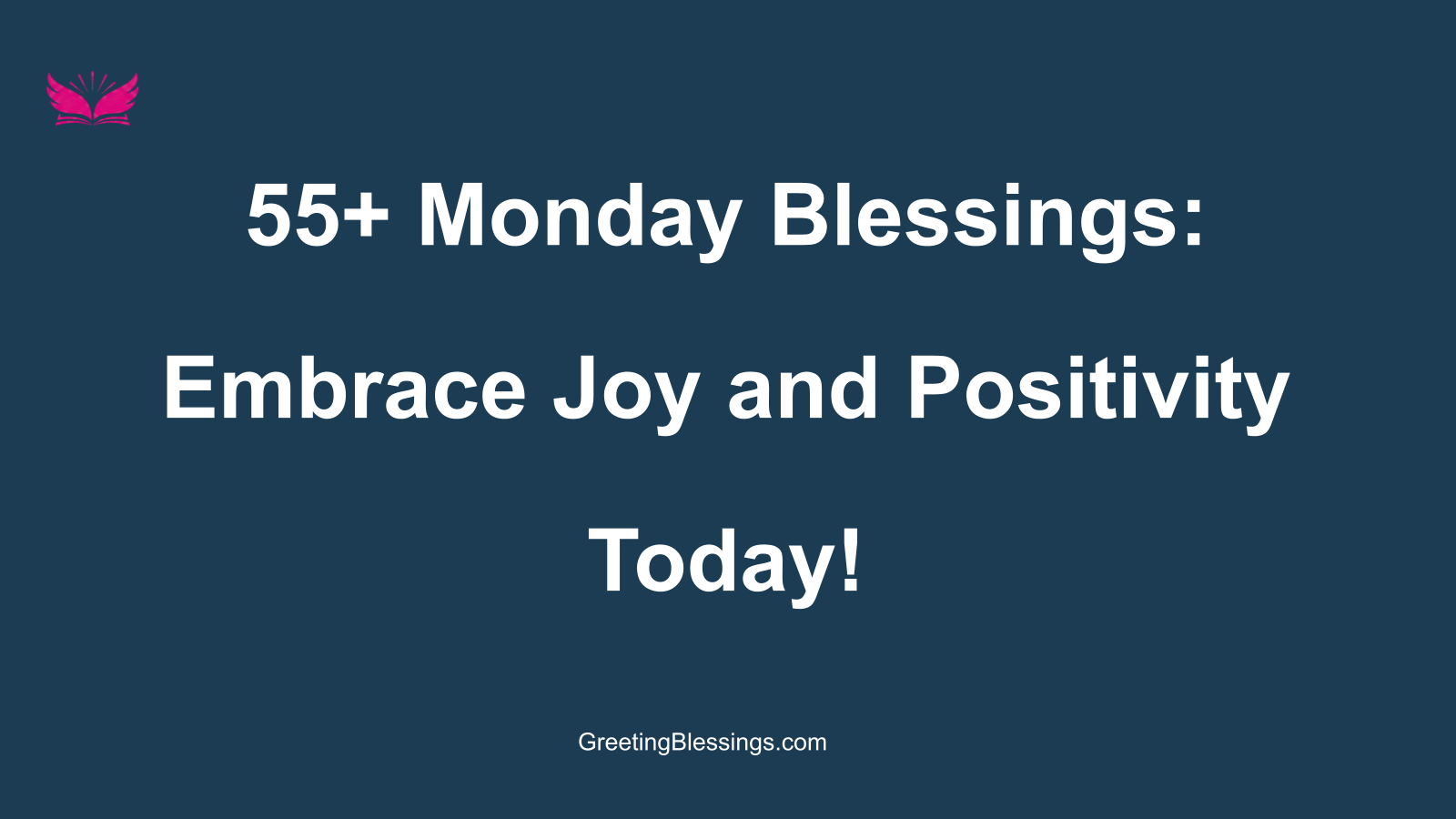 monday blessings