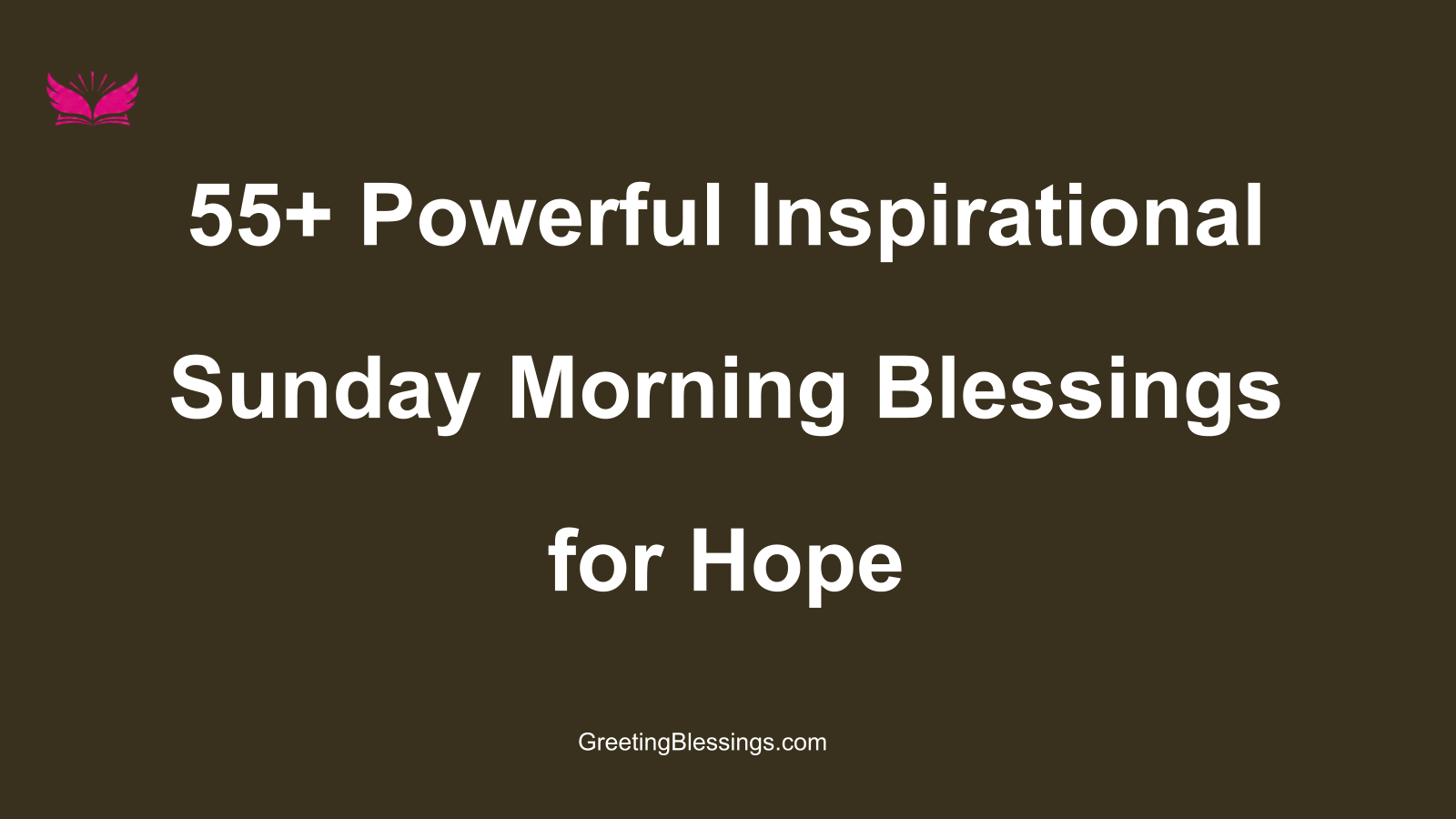 powerful inspirational sunday morning blessings