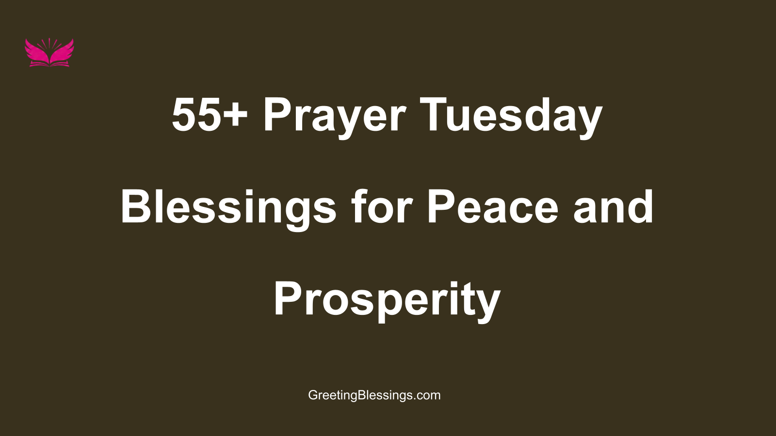 prayer tuesday blessings