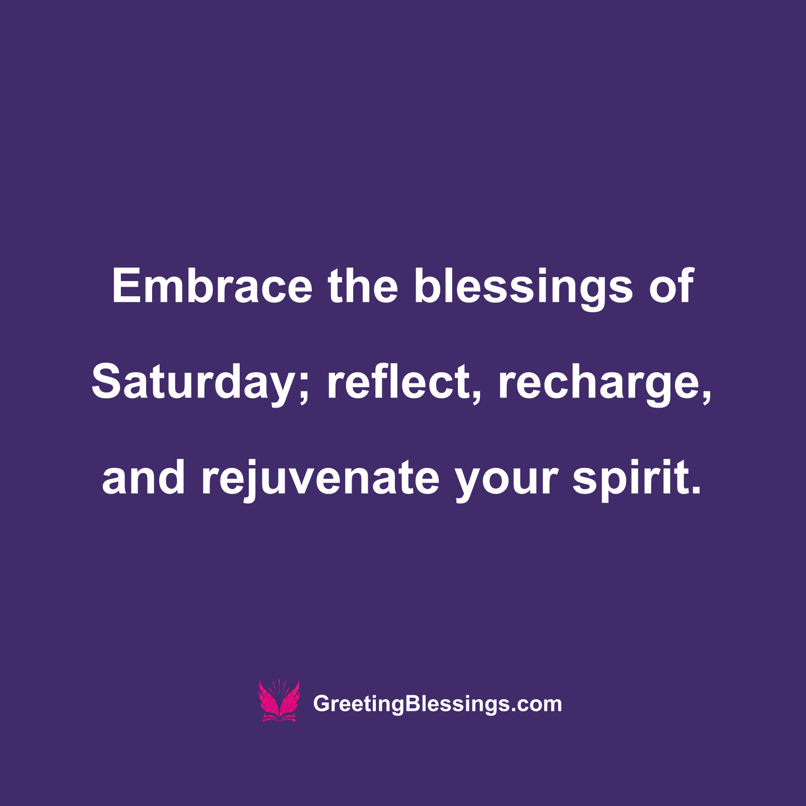 Embrace the Blessings of Saturday
