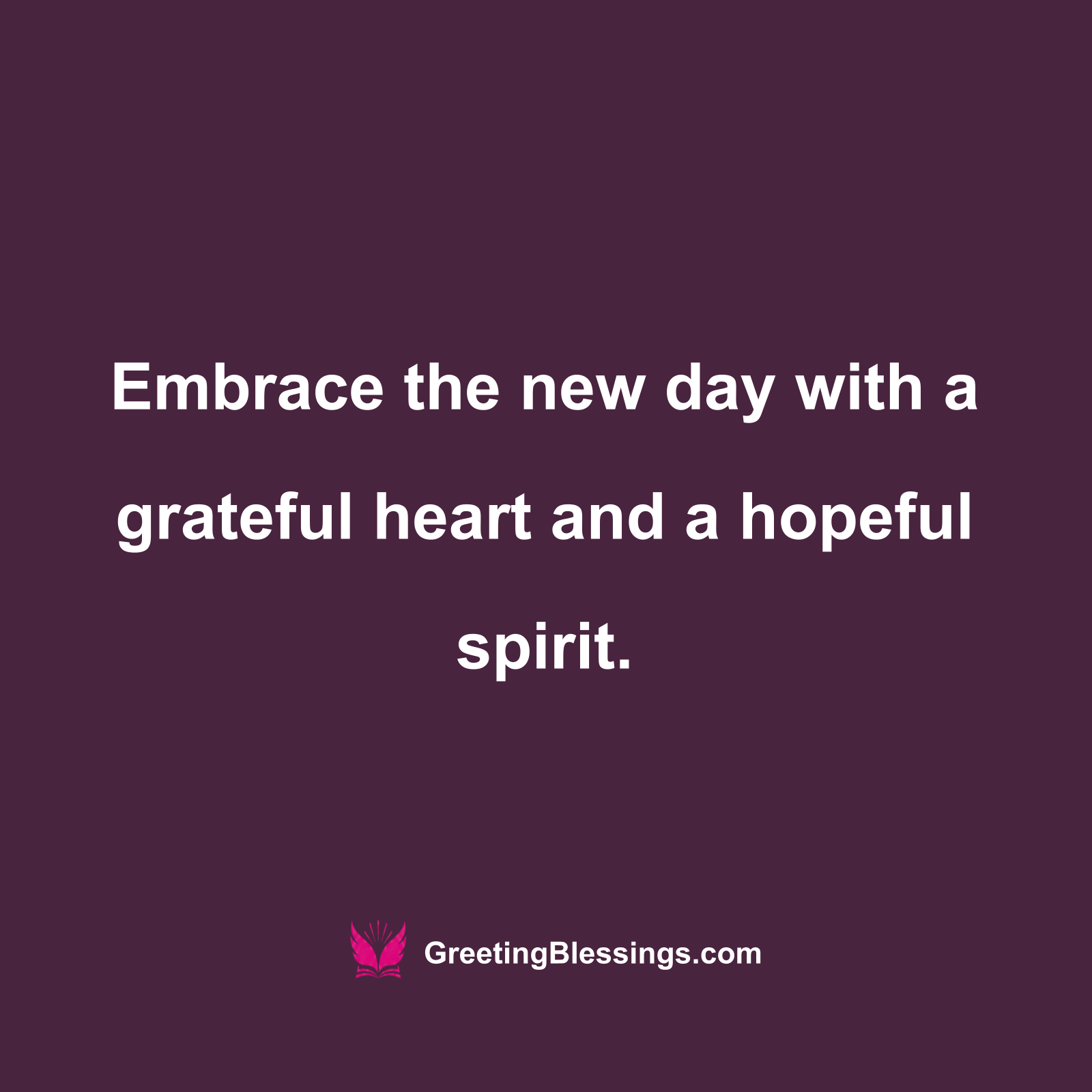 Good Morning Blessings Quotes for Gratitude