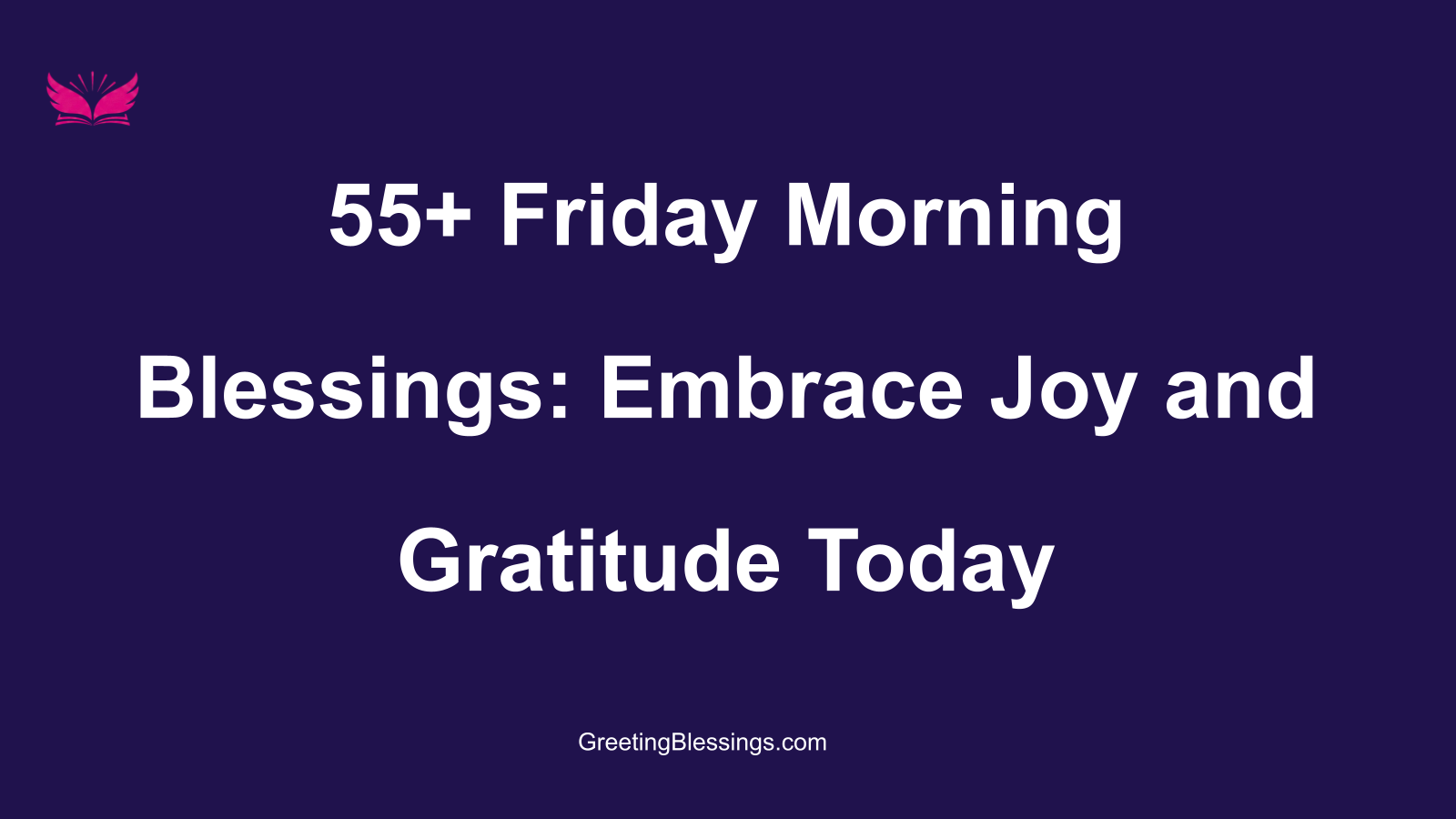 friday morning blessings