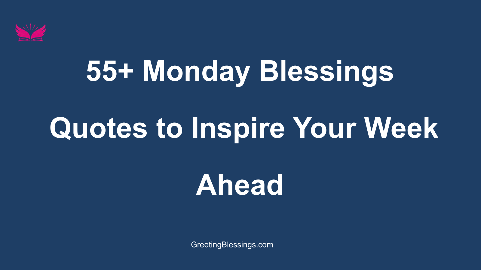 monday blessings quotes