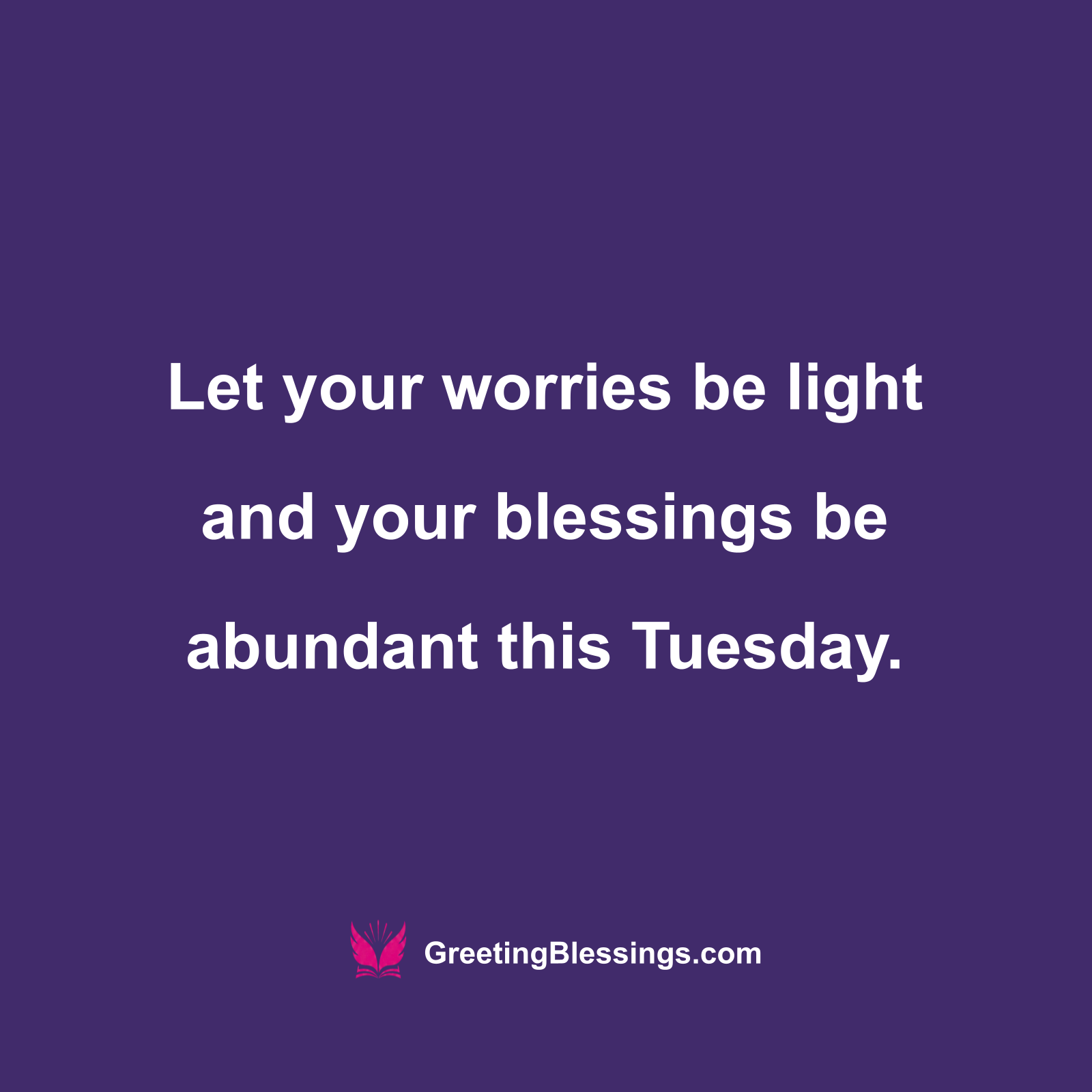 Tuesday Blessings for Peace and Calm