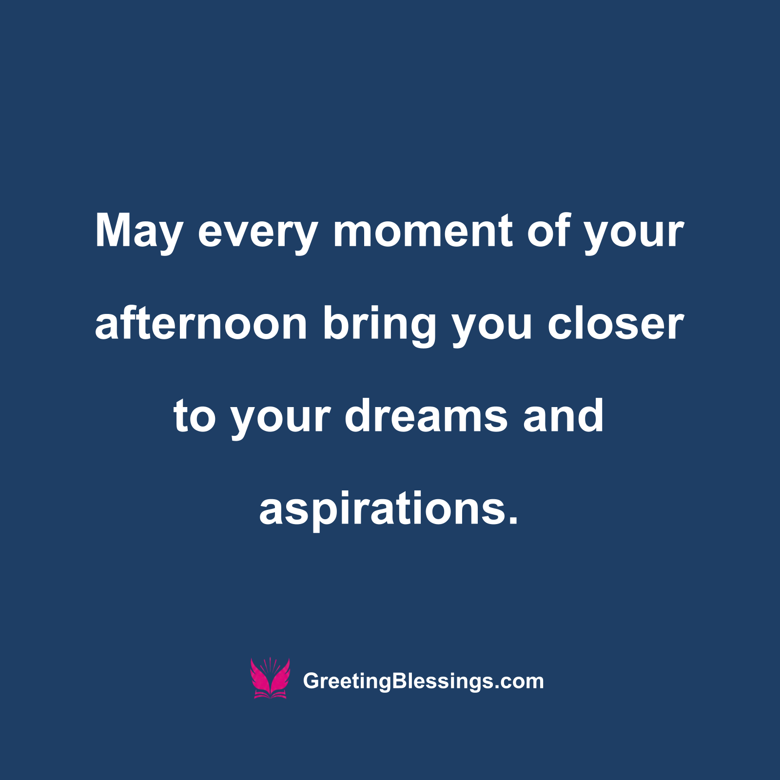 Good Afternoon Blessings Dreams Image