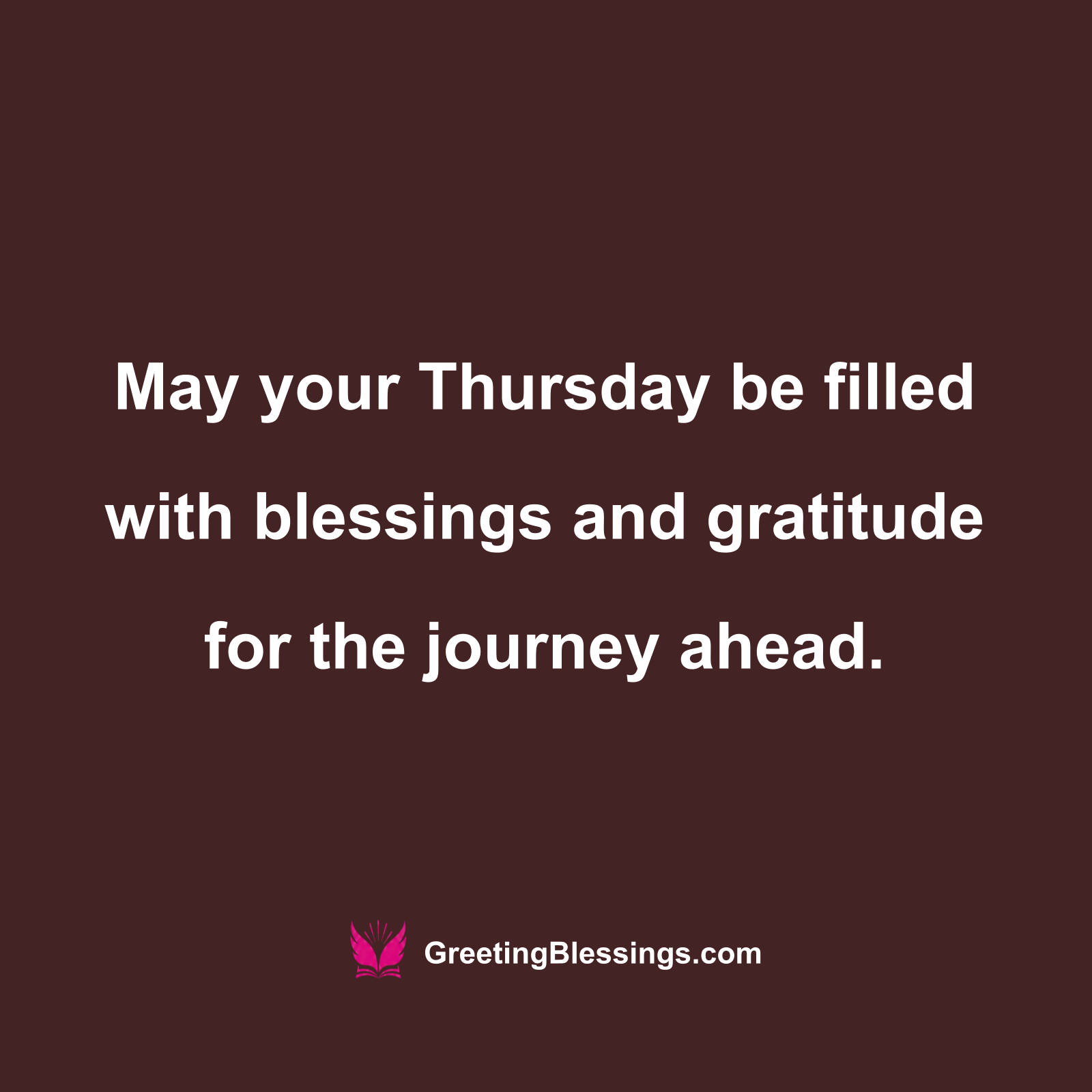 Thursday Blessings of Gratitude