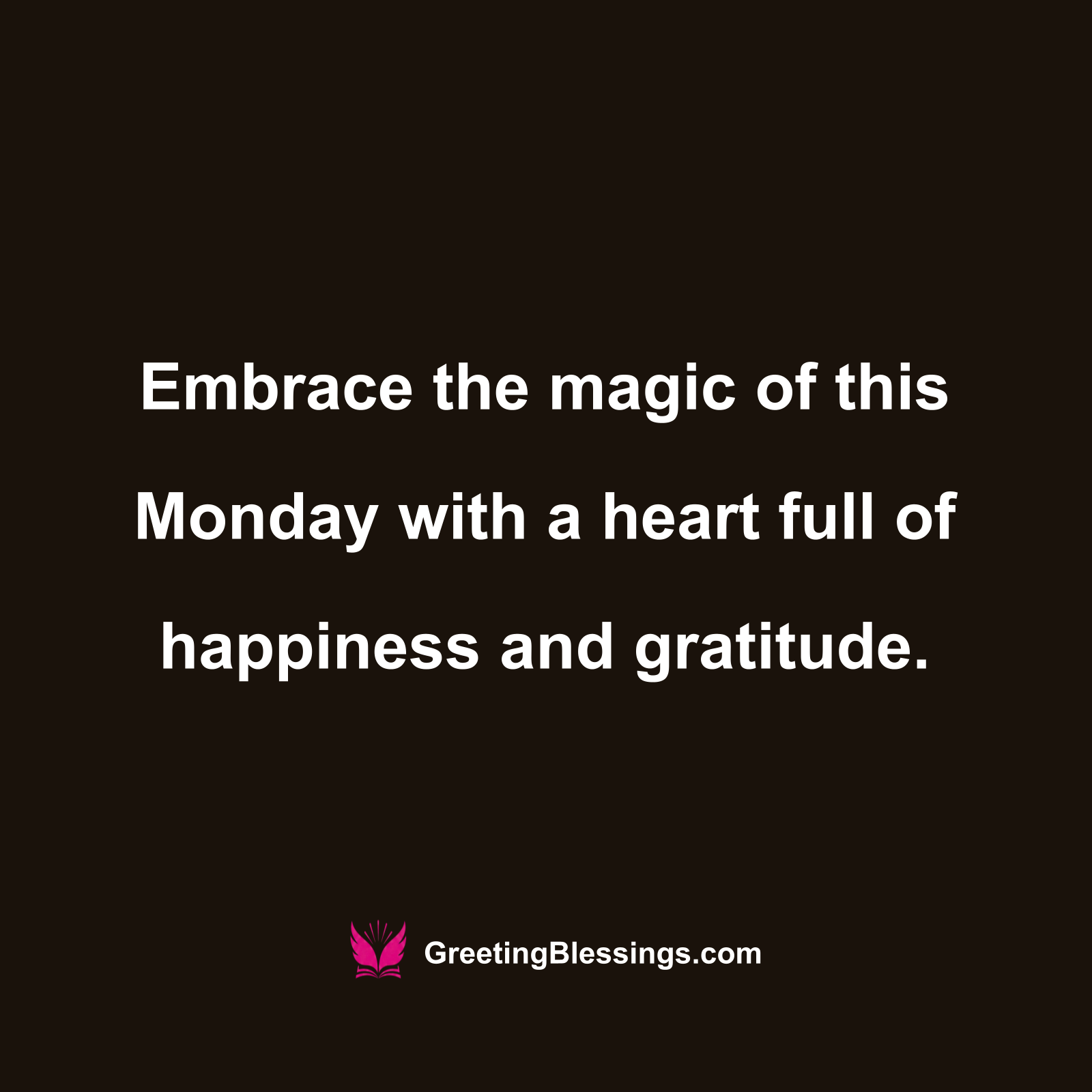 Happy Monday Blessings for New Beginnings