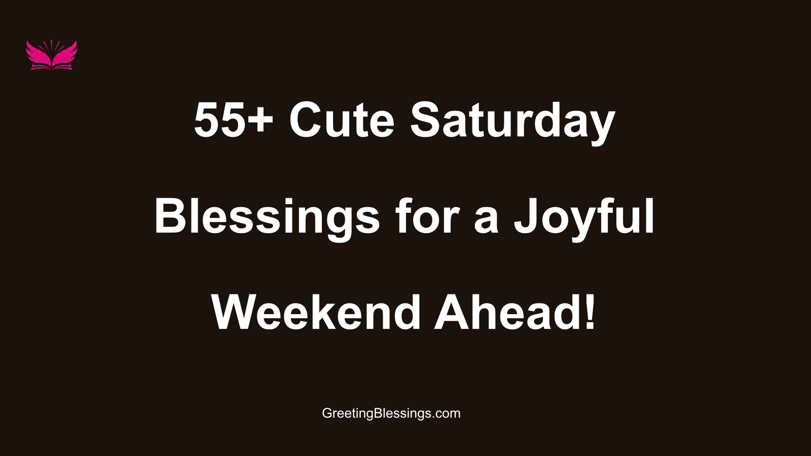 cute saturday blessings