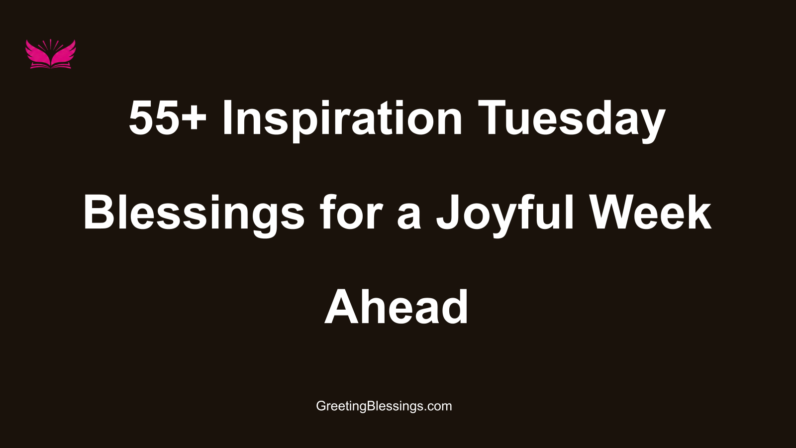 inspiration tuesday blessings