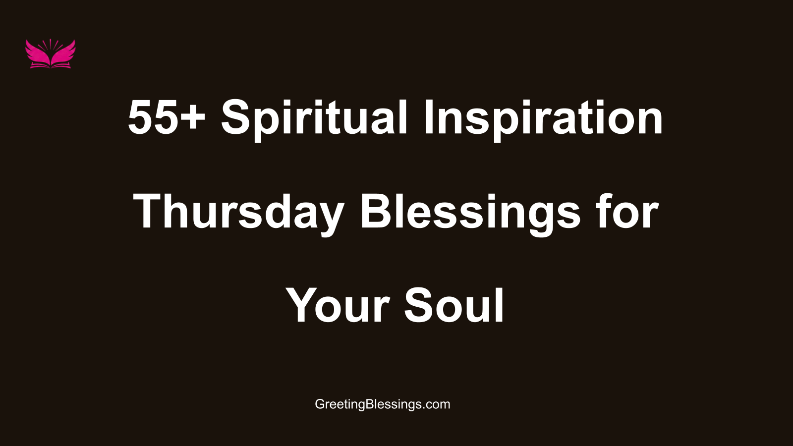 spiritual inspiration thursday blessings