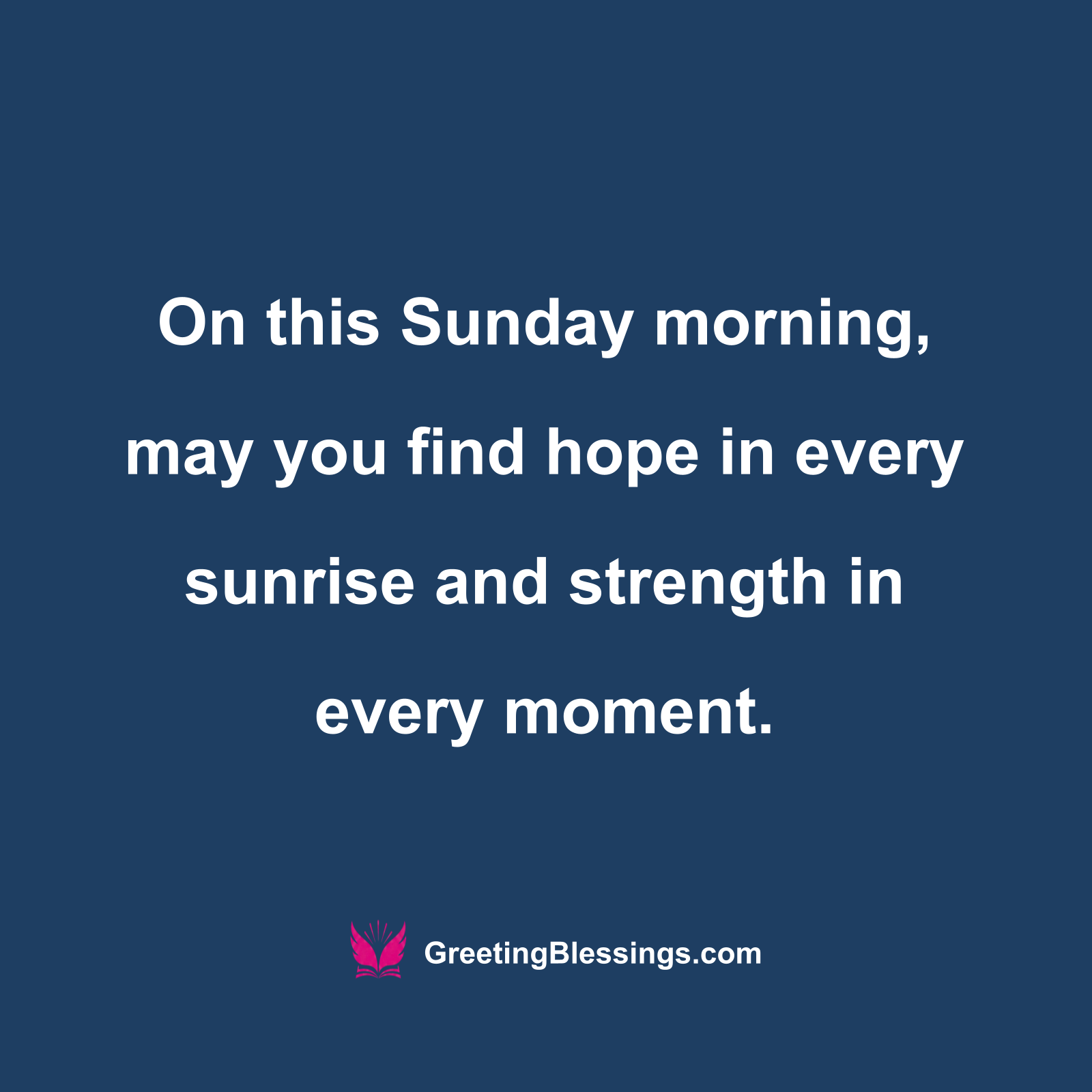 Strengthening Sunday Morning