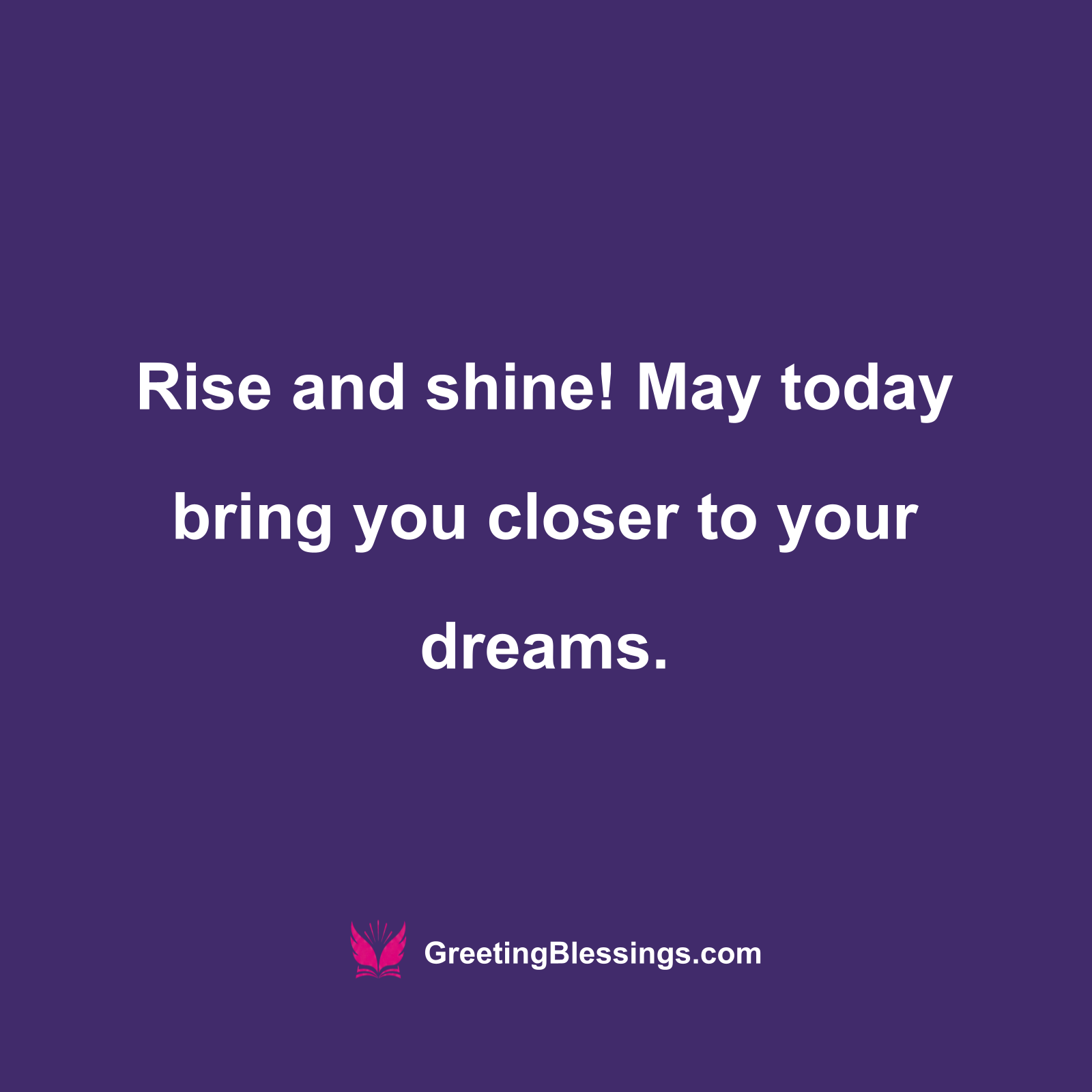 Good Morning Blessings Quotes for Dreams