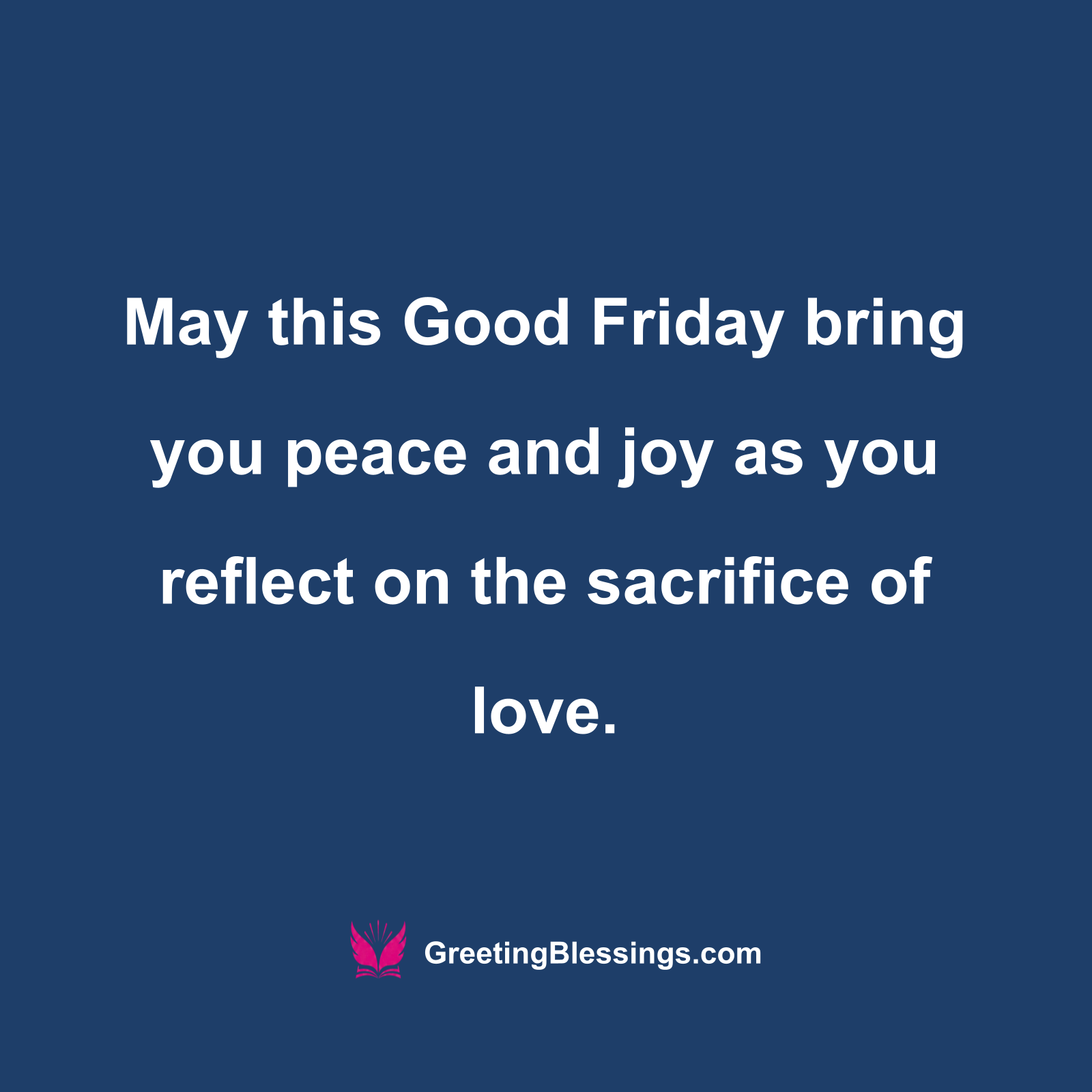 Good Friday Reflection Blessings