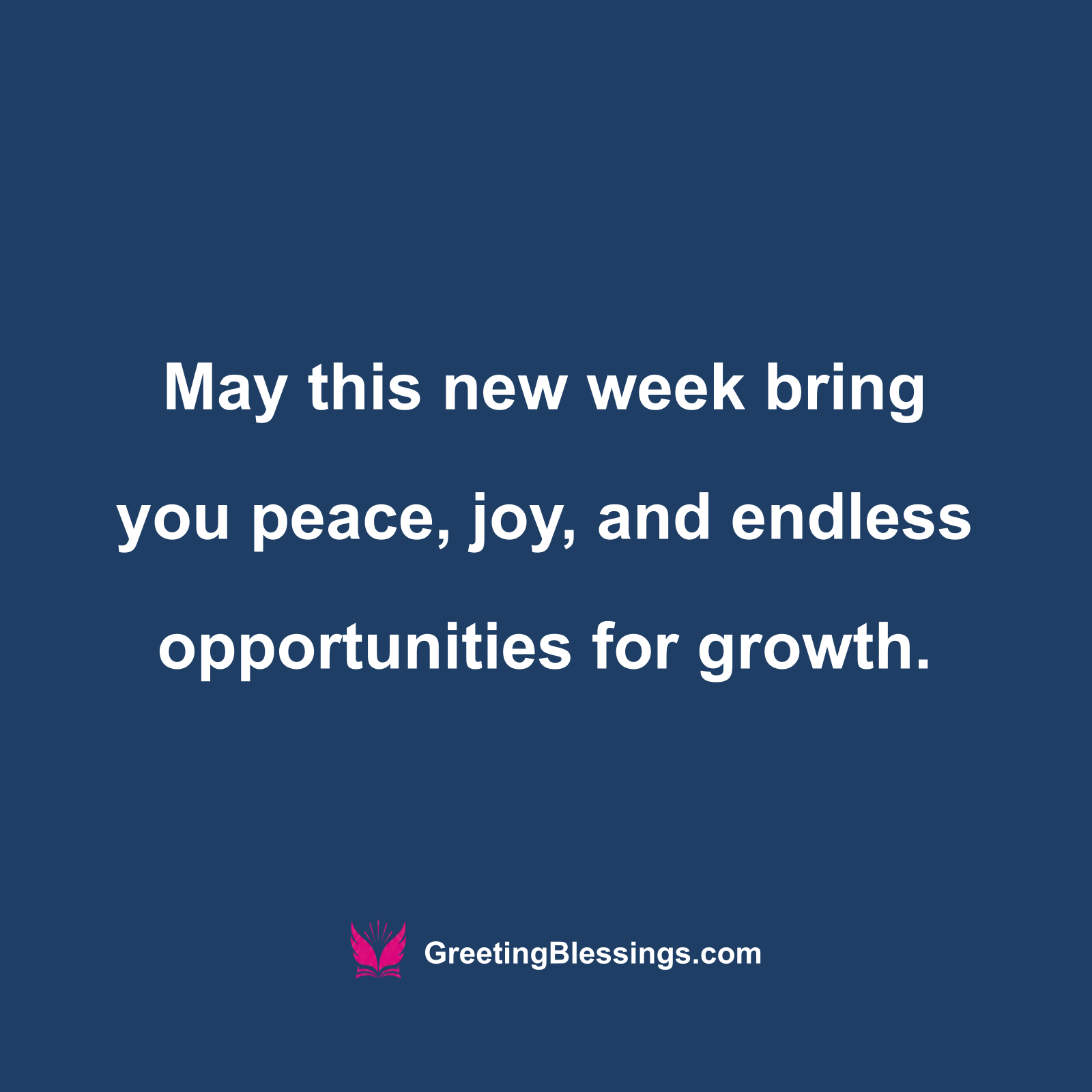 New Week Blessings of Hope